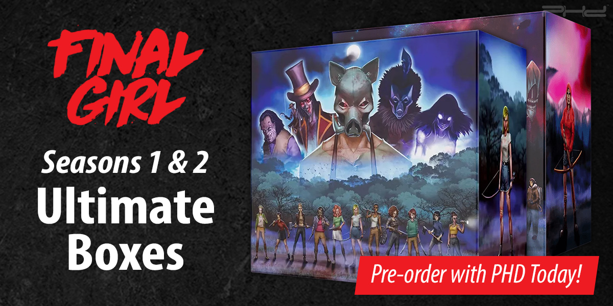 Final Girl Seasons 1 2 Ultimate Boxes Van Ryder Games PHD Games