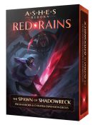 Ashes Reborn: Red Rains — The Spawn of Shadowreck