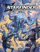 Starfinder RPG, 2e: Playtest Adventure- A Cosmic Birthday
