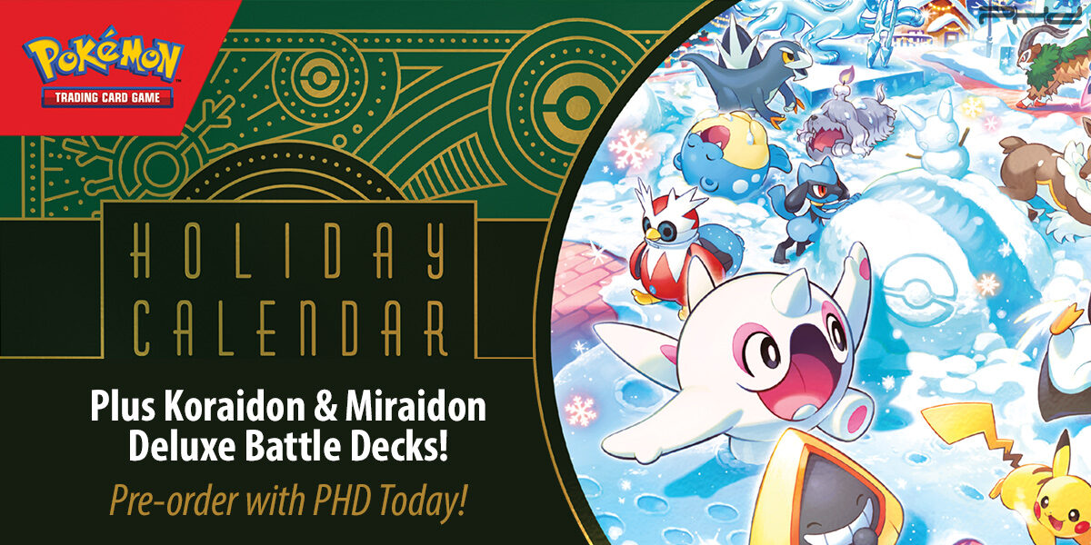 Pokémon TCG Holiday Calendar (2024) & Miraidon ex / Koraidon ex Deluxe